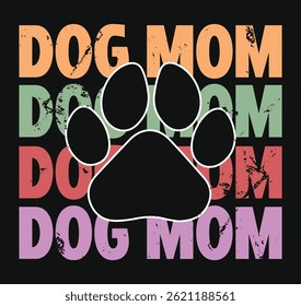 Colorful Dog Mom Typography Design