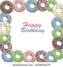 Colorful Donuts with Varied Frosting and Sprinkles Arranged in Pattern. Happy Birthday Greeting Card