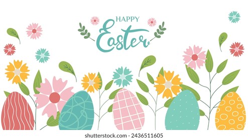 Colorful easter eggs with flowers and leaves at bottom of picture on white background. Happy Easter lettering. Cute hand drawn pattern design for Easter festival in vector illustration. sstkEaster