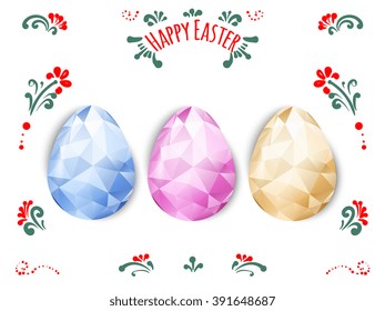 Colorful Easter eggs greeting. Polygonal vector design, low poly