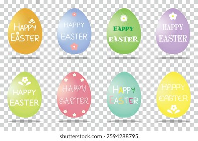 Colorful eggs with different text styles Happy Easter set isolated on transparent background. Easter object template. Vector illustration eps.