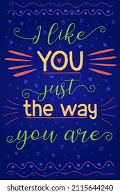 Colorful encouraging poster. Perfect for decorations and web.