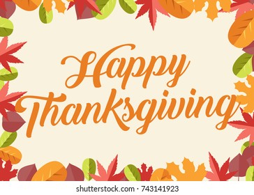 Colorful Fall Leaves Border, Happy Thanksgiving Text Vector Illustration Background For Shop, e-commerce, web, business, flyers, and poster