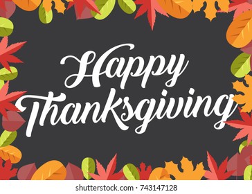 Colorful Fall Leaves Border, Happy Thanksgiving Text Vector Illustration Background For Shop, e-commerce, web, business, flyers, and poster