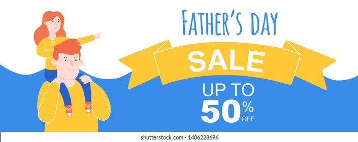 Colorful Father's Day sale banner with happy dad carrying his daughter on shoulders for web and print. Father's Day horizontal poster. Modern daddy loving and taking care of his children.