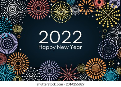 Colorful fireworks 2022 Happy New Year, bright on dark background, with text. Flat style vector illustration. Abstract geometric design. Concept for holiday greeting card, poster, banner, flyer.
