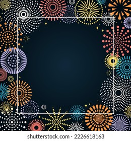 Colorful fireworks frame, bright on dark background, with copy space. Flat style vector illustration. Abstract geometric design. Concept for New Year, birthday greeting card, poster, banner, flyer