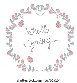 colorful floral background with flowers of roses and inscription Hello spring with ladybug