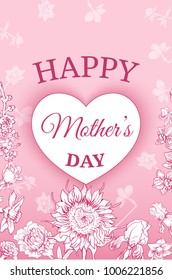 Colorful floral Mothers Day poster with greeting inscription in heart frame and blossom flowers on pink background vector illustration