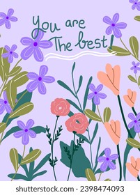 Colorful flowers and leaves patterns with lettering “you are the best” on purple background for branding package, fabric print, wallpaper, social media post, doodle, notes, book covers, wall decor.