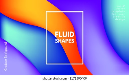 Colorful Fluid Shapes. Abstract Background with Gradient. 3d Composition with Bright Liquid. Eps10 Vector Illustration. Geometric Pattern with Fluid Elements for Cover, Banner, Poster, Business Design