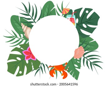 Colorful frame for the text. Tropical leaves, swimming circle, crab, shell, cocktail and flower. Vector illustration