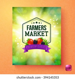 Colorful fresh green poster design for advertising a Farmers Market with text in a hexagonal frame over fresh berries and a banner guaranteeing premium quality on a textured gradient orange background