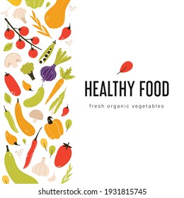 Colorful fresh vegetable square banner. Hand drawn vegetable set, cartoon style vector illustration. Healthy food background with text. For menu, web, flyer, brochure, template, label.