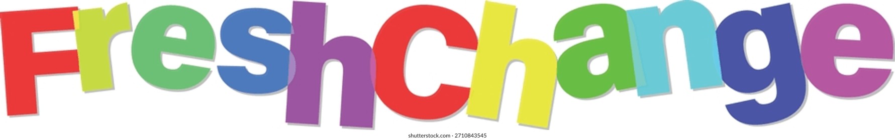 Colorful freshchange typography vector design isolated on transparent background illustration
