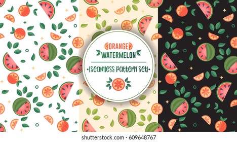 Colorful fruit seamless summer pattern set. Flat Watermelon and orange with green leaves.