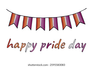 Colorful garland Lesbian pride flag Happy pride day LGBTQIA community Pride Month Vector hand drawn doodle for posters, stickers, logo, cards