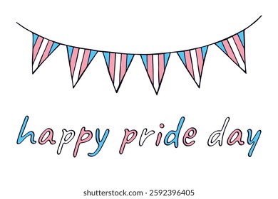 Colorful garland Transgender pride flag Happy pride day LGBTQIA community Pride Month Vector hand drawn doodle for posters, stickers, logo, cards