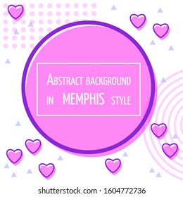 Colorful geometric background in Memphis style. Template. Poster. Vector. Valentine s Day.