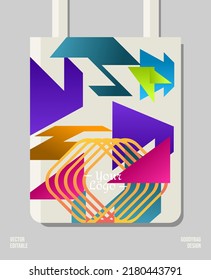 Colorful geometric print design for a tote bag. Suitable for shopping bags, fashion bags, to the printing industry. Vector design can be edited and customized.