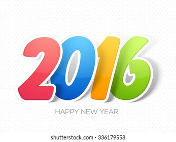 Colorful glossy paper text 2016 on abstract background for Happy New Year celebration.