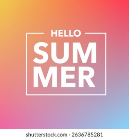 Colorful gradient hello summer background. Vector illustration