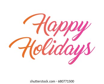The colorful gradient isolated hand writing words HAPPY HOLIDAYS on white background