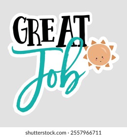 Colorful 'Great Job' Sticker with Sun Illustration