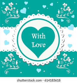 Colorful greeting with blue hearts and the text with love written in the middle of the image on a big heart