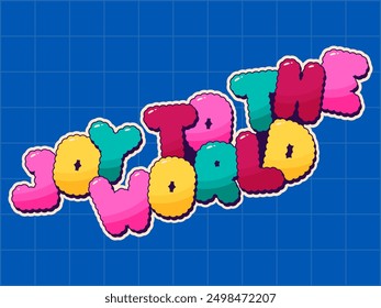 Colorful Groovy Christmas sticker noel phrase Joy to the World.