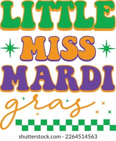 Colorful Groovy Mardi Gras Vector Typography for Print on Demand Business and Printing Industry. Inspirational Fat Tuesday Cultural Celebration Quotes for using on T-shirts, Mugs, Bags, Pillows etc.