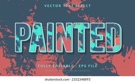 Colorful Grunge Painted Editable Text Effect Design. Effect Saved In Graphic Style