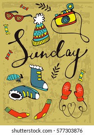 Colorful hand drawn card with winter clothes and objects that can be used on Sunday. Vector illustration