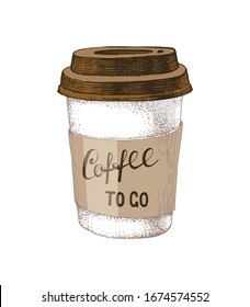 Colorful hand drawn paper coffee cup with lettering coffee to go. Vector illustration in retro style