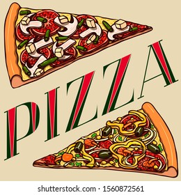 Colorful hand drawn vector realistic pizza slices and lettering. Good for wrapping paper, wallpapers at cafe, pizzeria or bakery