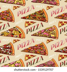 Colorful hand drawn vector seamless pattern with realistic pizza slices and lettering. Good for wrapping paper, wallpapers at cafe, pizzeria or bakery