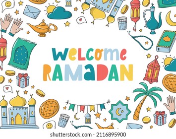 colorful hand lettering quote 'Welcome Ramadan' decorated with hand drawn doodles. Good for greeting cards, posters, prints, invitations, presents, templates, etc. EPS 10