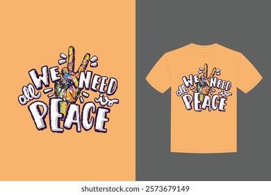 colorful hand peace sign with words t-shirt design