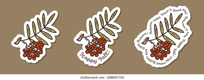 Colorful hand-drawn autumn sticker set with a bunch of rowan in doodle style and lettering isolated on white background. Cute vector collection for seasonal decoration.
