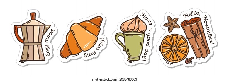 Colorful hand-drawn cold days mood stickers set with a croissant, a coffee pot, a cup of cappuccino and spices in doodle style and lettering isolated on white background.