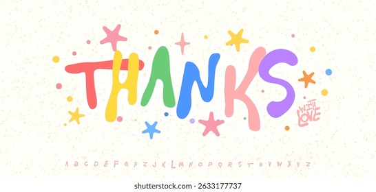 Colorful handwritten thanks message in playful kid style with stars, dots and with love detail add warmth and joy. Perfect for children gifts, greeting cards, birthday decor. Vector illustration