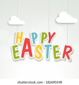 Colorful hanging text Happy Easter and clouds on grey background, can be use as flyer, banner or poster. 