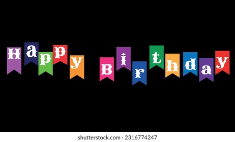 Colorful happy birthday banner perfect for party decorations, social media posts, greeting cards, invitations, and celebration announcements.