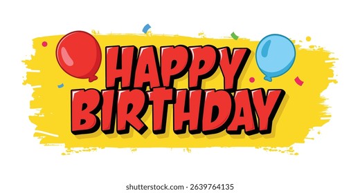 Colorful Happy Birthday Greeting with Balloons and Confetti	