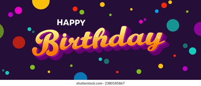 Colorful Happy Birthday Greeting Card Vector illustration. Cartoon design template for B-day Celebration or party. Festive Design with colorful confetti for invitation, greeting card, background.