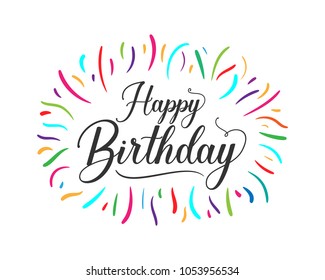 Colorful Happy Birthday Typographic. Design for poster, banner, graphic template, birthday card, greeting or invitation card. Vector illustration.