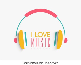 Colorful headphone with text I Love Music on white background.