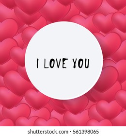 Colorful heart`s Background.I love you. Greeting cards template. Glossy hearts with Shadows. Vector Illustration.