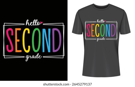 Colorful Hello Second Grade tee design perfect for elementary school students. Fun, bright rainbow lettering on a black shirt. Back to school ready.