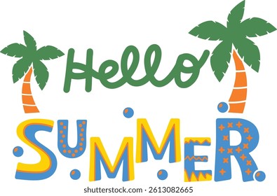 Colorful hello summer text with palm trees.